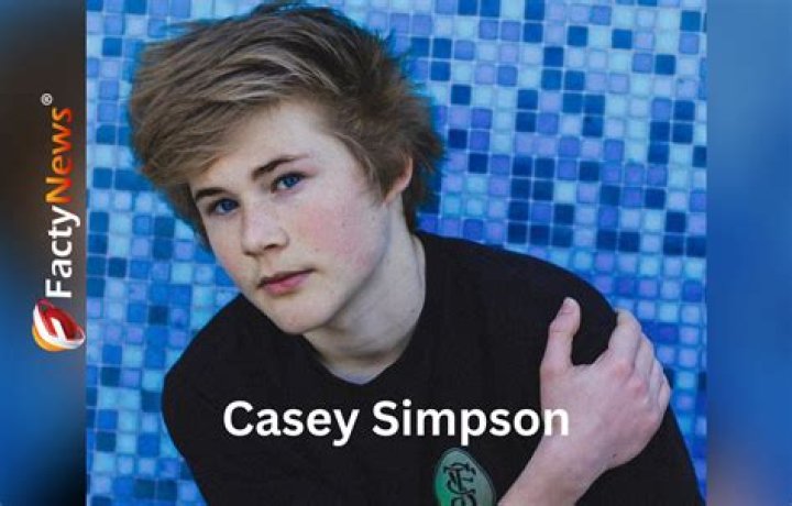 Casey Simpson Wiki, Age, Net Worth, Girlfriend, Family, Biography & More