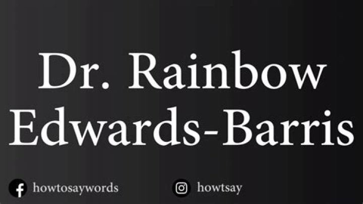 Dr. Rainbow Edwards-Barris Bio (Wiki) 