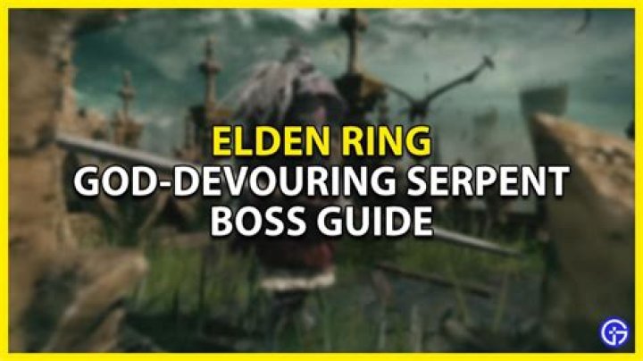 Elden Ring God-Devouring Serpent Boss Guide (Cheese Method)