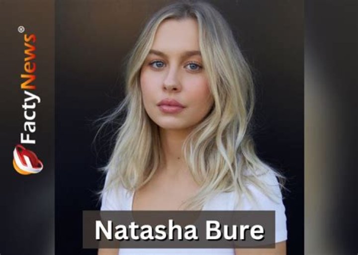 Natasha Bure - Age, Family, Bio