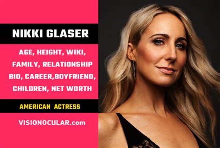 Nikki Glaser - Age, Family, Bio