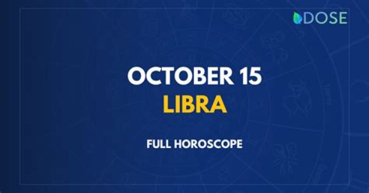 October 15 Horoscope and Zodiac