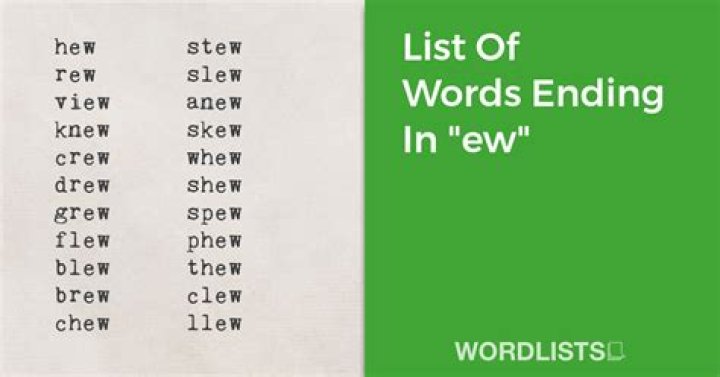 What words have EW in them?